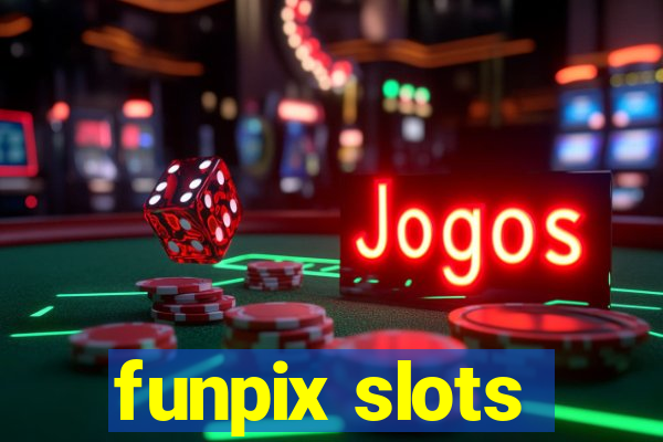 funpix slots